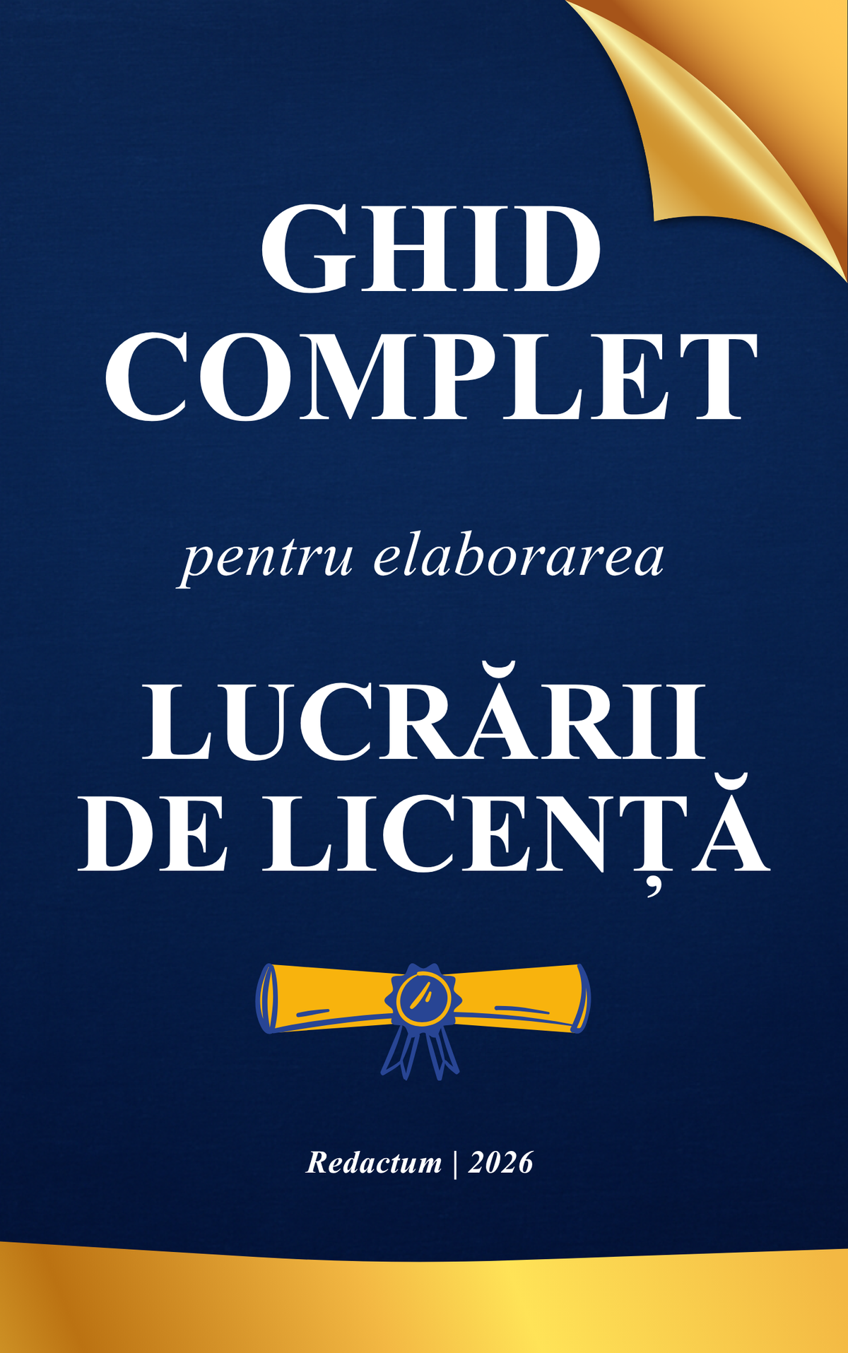 Ghid lucrare de licență